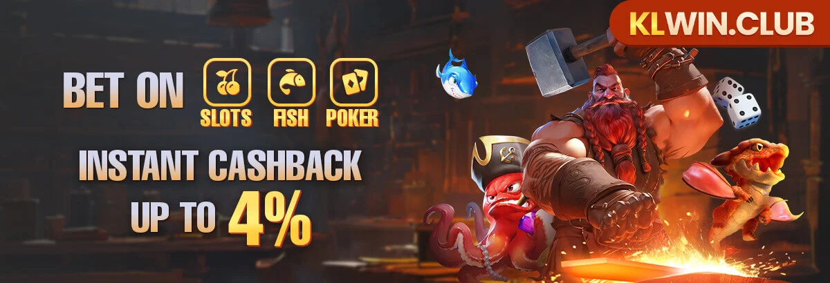 KLWIN instant cashback up to 4% on slots, fish, and poker